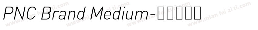PNC Brand Medium字体转换